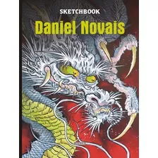 Livro Sketchbook Daniel Novais Tatuagem Tattoo