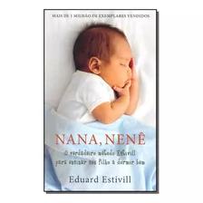 Nana Nene - (martins Fontes) - Estivill, Eduard