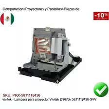 Lampara Para Proyector Vivitek D967bk 5811118436-svv