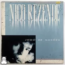 Lp Nico Rezende Jogo De Ilusões Disco De Vinil 1988