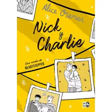 Libro Nick Y Charlie - Alice Oseman
