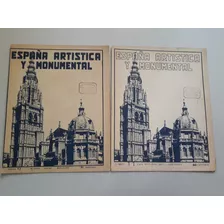 España Artística Y Monumental - Dos Folletos N° 11 Y 17