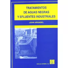 Livro Tratamiento De Aguas Negras Y Efluentes Industriales D