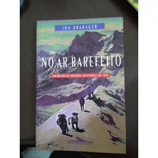 No Ar Rarefeito- Um Relato Da Tragédia No Everest Em 1996