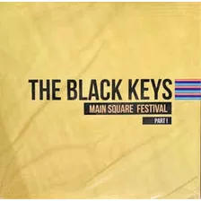 The Black Keys Main Square Festival Part I Vinilo Nuevo 