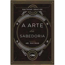 A Arte Da Sabedoria - Amoler (capa Dura)