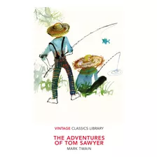 The Adventures Of Tom Sawyer - (penguin Uk) - Twain, Mark