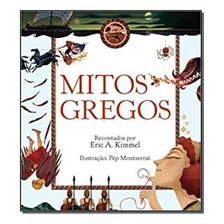 Mitos Gregos - 03ed/13 - Kimmel, Eric A.