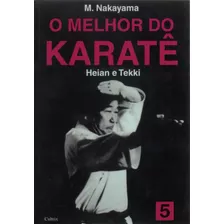 O Melhor Do Karatê Vol. 5, De Nakayama, M.. Editora Pensamento Cultrix, Capa Mole Em Português, 1996