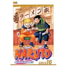 Naruto Gold Vol. 16, De Masashi Kishimoto., Vol. 16. Editora Panini, Capa Mole Em Português, 2021