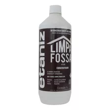 Limpa Fossa Concentrado 1 L Dissolve Gordura E Crosta Etaniz