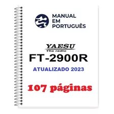 Guia (manual) Como Usar Rádio Yaesu Ft-2900r (português)