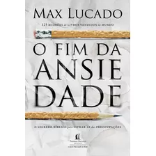 O Fim Da Ansiedade