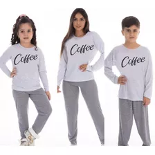 Pijama Kit Longo Família Coffee ( 4 Peças)