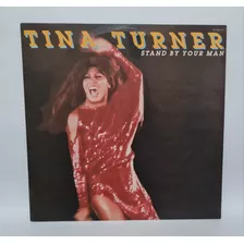 Lp Vinil Tina Turner Stand By Your Man Perfeito !