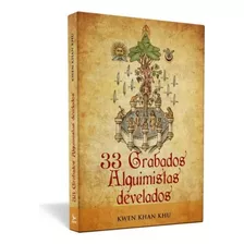 33 Grabados Alquimistas Develados - Kwen Khan Khu | Ageac