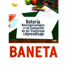 Baneta Batería Neuropsicológica Para La Evaluación