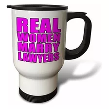 Real Women Marry Lawyers Taza De Viaje Rosa, 14 Oz, Co...