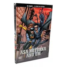 Asa Noturna: Ano Um, De Chuck Dixon, Scott Beatty. Série A Lenda Do Batman Editora Eaglemoss, Capa Dura, Edição 55 Em Português, 2021