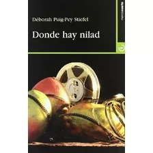 Livro Donde Hay Linad De Puig-pey Deborah