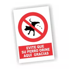 Cartel En En Pvc 3 Mm Evite Que Su Perro Orine Aqui