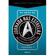 50 Anos De Jornada Nas Estrelas - Vol. 1