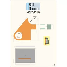 Planos Isométricos Completos, Fabrica Tu Lijadora De Banda!!