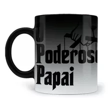 Caneca Mágica Presente Para O Dia Dos Pais O Poderoso Papai