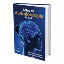 Livro Atlas De Auriculoterapia De A A Z