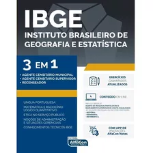 Ibge Instituto Brasileiro De Geografia E Estatística - 3 Em 1, De Equipe Alfacon. Editora Alfacon, Capa Mole Em Português