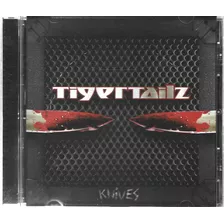 Tiggertailz - Knives Cd Jewel Case