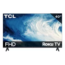 Smart Tv Pantalla 40 Tcl 40s310r-mx Roku Tv Fhd 2k