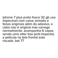 iPhone 7 Plus Original Com Vários Acessórios.