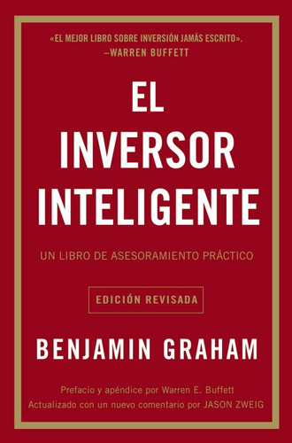 El Inversor Inteligente. Benjamin Graham