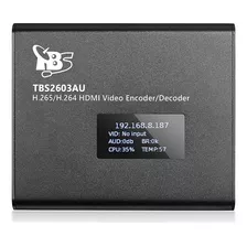 Tbs2603au Ndi|hx2 Compatible Con H.265 H.264 Hdmi Hd, Codifi