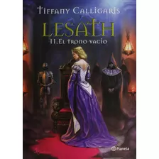 Lesath 2 - El Trono Vacio - Tiffany Calligaris