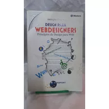 Livro Design Para Webdesigners Principios Do Design Para Web - Wellington Carrion C7b4 2008 [2008]