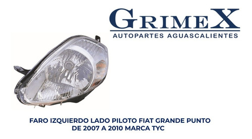 Faro Fiat Grande Punto 2007-2008-2009-2010 Cromo Tyc Ore Foto 9
