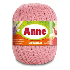 Fio Anne 500m Novelo Tricô Crochê Da Circulo - Escolha A Cor