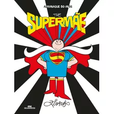 The Supermãe: Almanaque 50 Anos, De Alves Pinto, Ziraldo. Série Ziraldo Editora Melhoramentos Ltda., Capa Dura Em Português, 2019