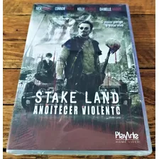 Dvd Original - Stake Land Anoitecer Violento - Novo Lacrado