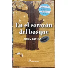 En El Corazón Del Bosque - John Boyne