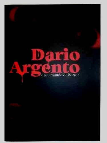 Dario Argento E Seu Mundo De Horror  Programa Da Mostra 2011