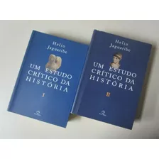 Um Estudo Crítico Da História - I E Ii - Helio Jaguaribe