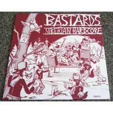 Bastards Siberian Hardcore Lp - Terveet Kadet Lama Riisteyt