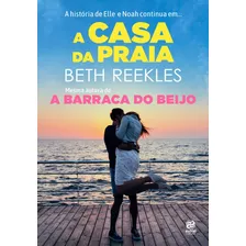 A Casa Da Praia, De Reekles, Beth. Astral Cultural Editora Ltda, Capa Mole Em Português, 2018