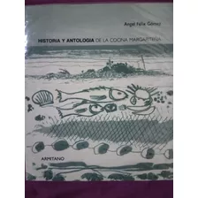 Libro Historia Y Antología De La Cocina Margariteña 