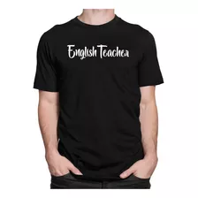 Camiseta Tradicional English Teacher Professor Inglês