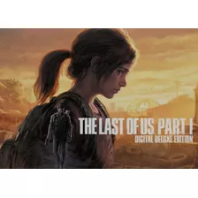 The Last Of Us Pc Digital