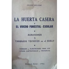 La Huerta Casera Y El Vivero Forestal-escolar. 47n 803